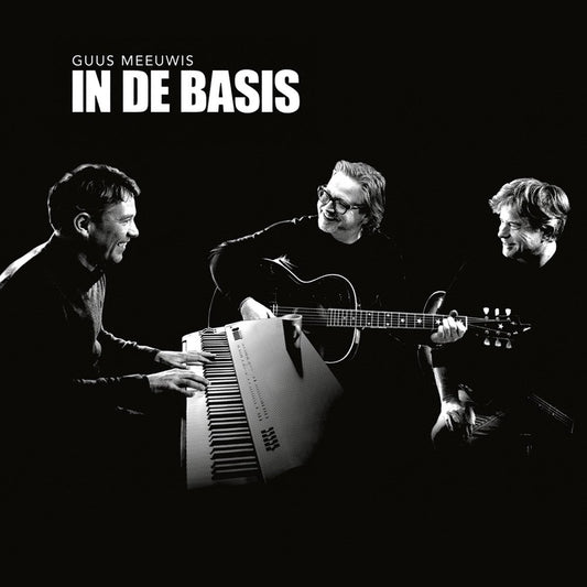 GUUS MEEUWIS | IN DE BASIS CD
